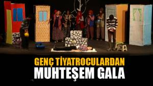 GENÇ TİYATROCULARDAN MUHTEŞEM GALA