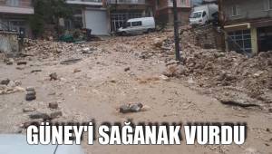 GÜNEY'İ SAĞANAK VURDU