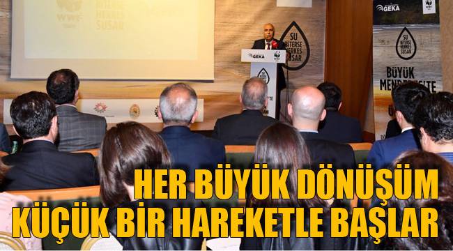 HER BÜYÜK DÖNÜŞÜM KÜÇÜK BİR HAREKETLE BAŞLAR