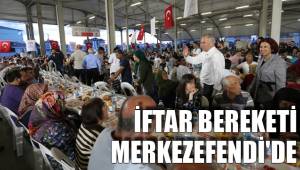 İFTAR BEREKETİ MERKEZEFENDİ'DE