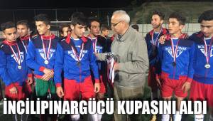 İNCİLİPINARGÜCÜ KUPASINI ALDI