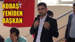 KOBAŞ YENİDEN BAŞKAN