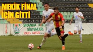 MEKİK FİNAL İÇİN GİTTİ