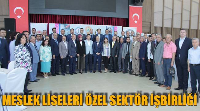 MESLEK LİSELERİ ÖZEL SEKTÖR İŞBİRLİĞİ