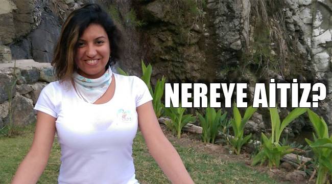 NEREYE AİTİZ?