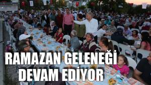 RAMAZAN GELENEĞİ DEVAM EDİYOR