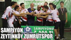 ŞAMPİYON ZEYTİNKÖY ZÜMRÜTSPOR