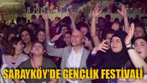SARAYKÖY’DE GENÇLİK FESTİVALİ