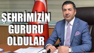 ŞEHRİMİZİN GURURU OLDULAR