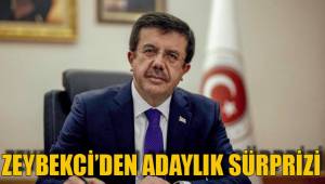ZEYBEKCİ’DEN ADAYLIK SÜRPRİZİ
