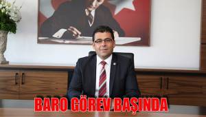 BARO GÖREV BAŞINDA