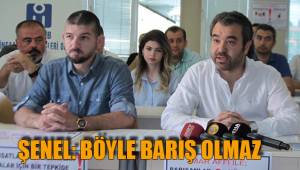 ‘BÖYLE BARIŞ OLMAZ’
