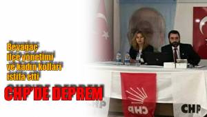 CHP’DE DEPREM