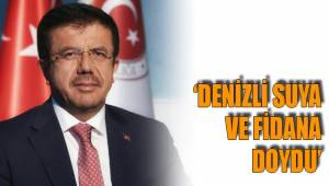 ‘DENİZLİ SUYA VE FİDANA DOYDU’