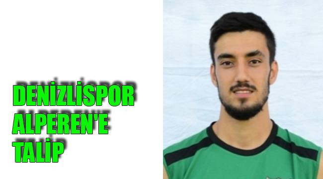 DENİZLİSPOR ALPEREN'E TALİP