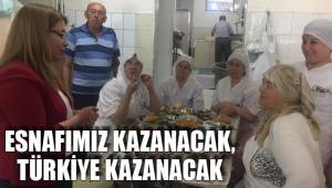 ESNAFIMIZ KAZANACAK, TÜRKİYE KAZANACAK