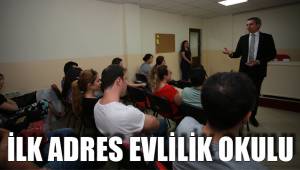 İLK ADRES EVLİLİK OKULU