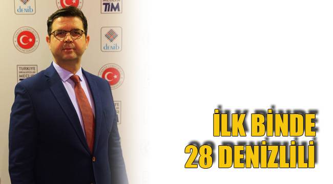 İLK BİNDE 28 DENİZLİLİ