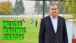 İMZALAR PERŞEMBE ATILACAK