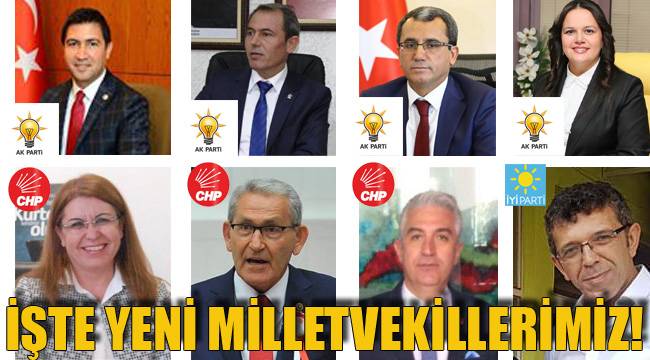 İŞTE YENİ VEKİLLERİMİZ