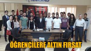 ÖĞRENCİLERE ALTIN FIRSAT