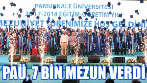 PAÜ, 7 BİN MEZUN VERDİ