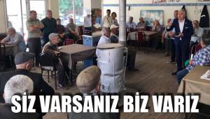 SİZ VARSANIZ BİZ VARIZ