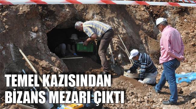 TEMEL KAZISINDAN BİZANS MEZARI ÇIKTI