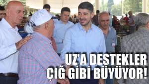 UZ’A DESTEKLER ÇIĞ GİBİ BÜYÜYOR!