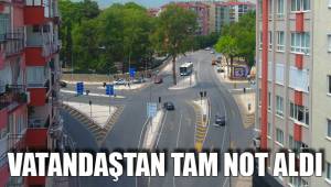 VATANDAŞTAN TAM NOT ALDI
