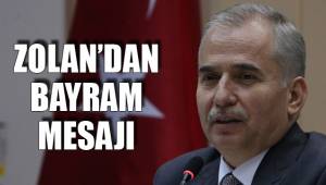 ZOLAN’DAN BAYRAM MESAJI