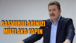 BAŞVURULARINIZI MUTLAKA YAPIN