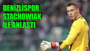 DENİZLİSPOR STACHOWIAK İLE ANLAŞTI