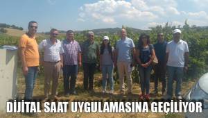 DİJİTAL SAAT UYGULAMASINA GEÇİLİYOR