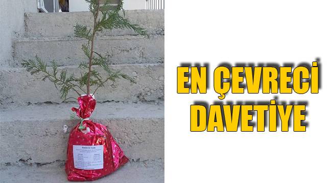 EN ÇEVRECİ DAVETİYE