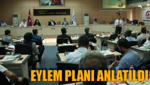 EYLEM PLANI ANLATILDI