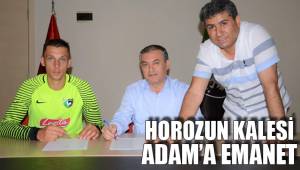 HOROZUN KALESİ ADAM'A EMANET