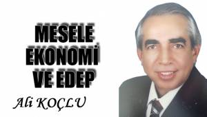 MESELE EKONOMİ ve EDEP