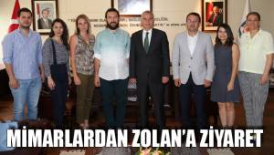MİMARLARDAN ZOLAN’A ZİYARET