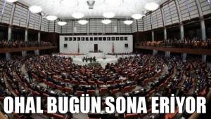 OHAL BUGÜN SONA ERİYOR