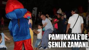 PAMUKKALE’DE ŞENLİK ZAMANI