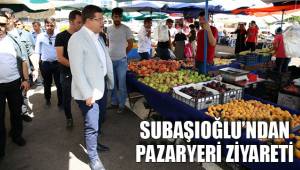 SUBAŞIOĞLU’NDAN PAZARYERİ ZİYARETİ