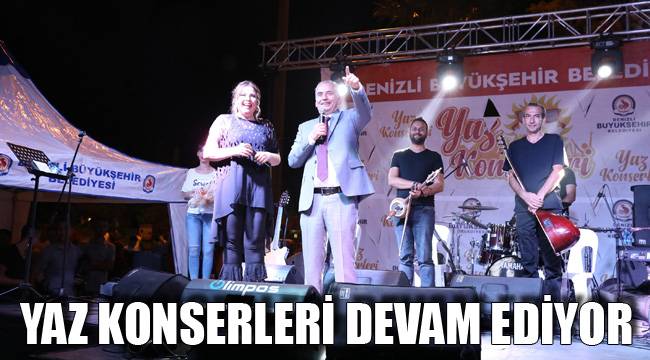 YAZ KONSERLERİ DEVAM EDİYOR