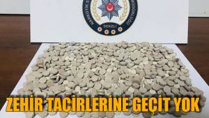 ZEHİR TACİRLERİNE GEÇİT YOK