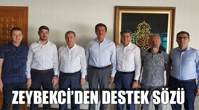 ZEYBEKCİ’DEN DESTEK SÖZÜ