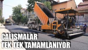 ÇALIŞMALAR TEK TEK TAMAMLANIYOR