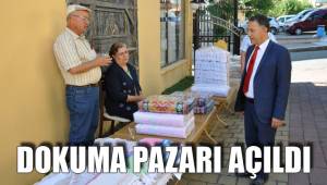DOKUMA PAZARI AÇILDI