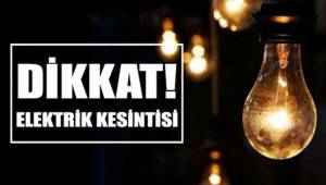 ELEKTRİK KESİNTİSİ YAPILACAK