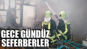 GECE GÜNDÜZ SEFERBERLER