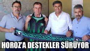 HOROZ’A DESTEKLER SÜRÜYOR